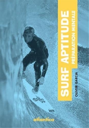 Download Surf Aptitude : Préparation mentale de Olivier Garcia (22 août 2011) Broché PDF