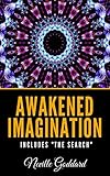 Awakened Imagination Includes 