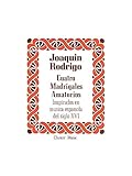 Rodrigo: Cuatro Madrigales Amatorios High voice And Piano. Partitions pour Voix Haute, Accompagnement Piano, Chorale by 