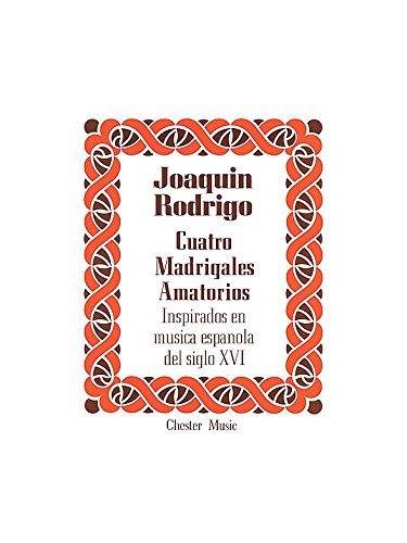 Rodrigo: Cuatro Madrigales Amatorios High voice And Piano. Partitions pour Voix Haute, Accompagnement Piano, Chorale by 