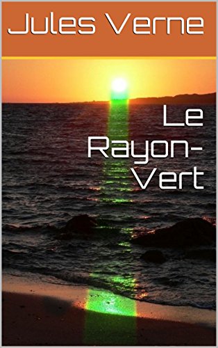 Download Le Rayon-Vert (French Edition)