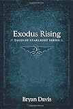 Exodus Rising (Tales of Starlight)