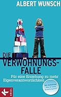 Die Verwöhnungsfalle-Wow! eBook
