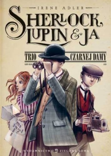 Sherlock, Lupin i ja