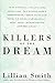 Killers of the Dream by Lillian Smith