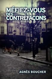 Méfiez-vous des contrefaçons