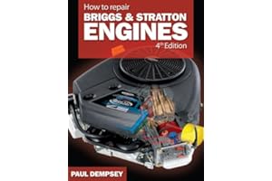 How to Repair Briggs and Stratton Engines, 4th Ed.