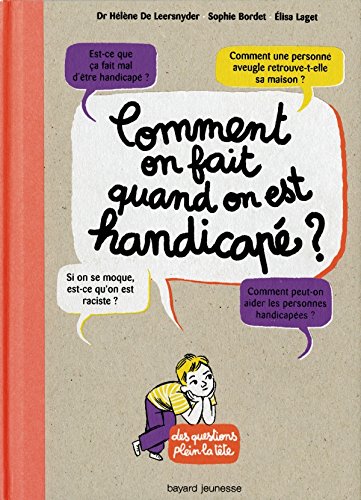 Comment on fait quand on est handicapé ?