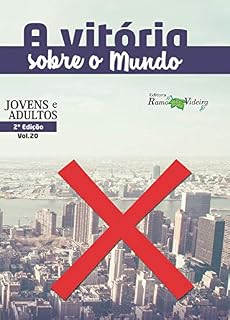 Livro A Vitória sobre o Mundo: edição II (2 Livro 20)