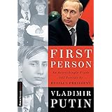 First Person: An Astonishingly Frank Self-Portrait by Russia's President