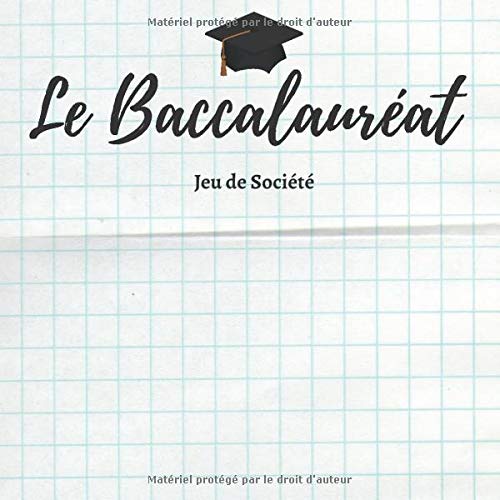 Le Baccalaureat Jeu De Societe 100 Pages A Remplir Le Petit Bac Jouez Avec Vos Amis Carnet De Grilles Feuilles De Score Avec Themes Le Petit