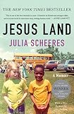 Jesus Land: A Memoir by Julia Scheeres
