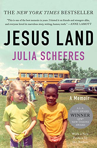 Jesus Land: A Memoir by Julia Scheeres