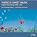 There Is Sweet Music: English Choral Songs, 1890 - 1950
