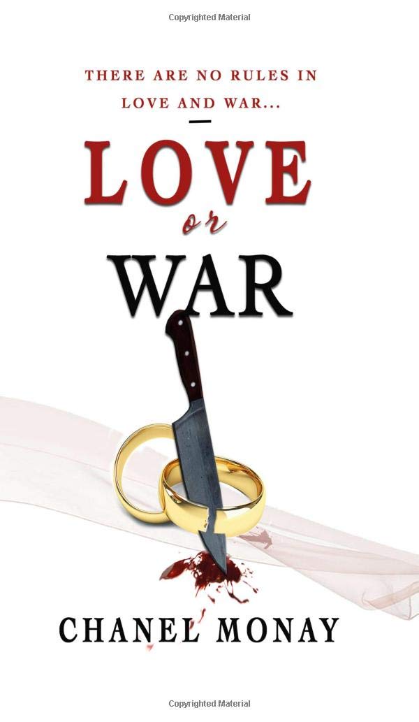 Amazon Com Love Or War Part 2 Of The Love Series Monay Chanel Books