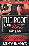 The Roof Is on Fire: Hell House 2