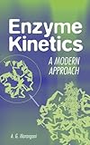 Enzyme Kinetics - A Modern Approach