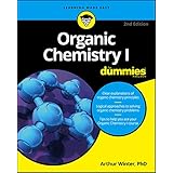Organic Chemistry I For Dummies (For Dummies (Math & Science))