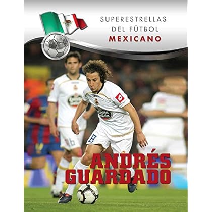 Andrés Guardado (Superstars of Soccer SPANISH)