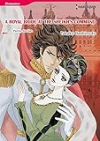 A ROYAL BRIDE AT THE SHEIKH'S COMMAND (Harlequin comics)