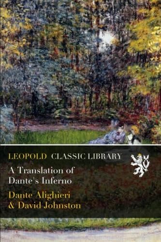 Dante's Inferno: Translations by 20 Contemporary Poets: Dante