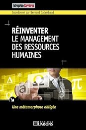 Réinventer le management des ressources humaines