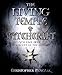 The Living Temple of Witchcraft Volume One: The Descent of the Goddess (Penczak Temple Series Book 1 by Christopher Penczak