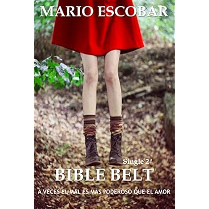 Bible Belt (Single 2º): A veces el mal es más poderoso que el amor Bible Belt (Single 2º): A veces el mal es más poderoso que el amor