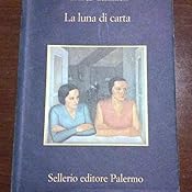 La Luna Di Carta Amazonit Andrea Camilleri Libri