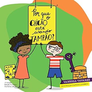 Livro Por que o Chicão está usando o tampão?