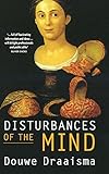 Disturbances of the Mind