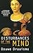 Disturbances of the Mind