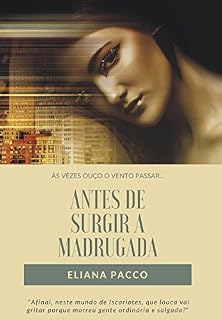 Livro Antes de Surgir a Madrugada