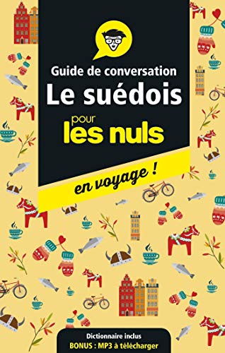 Guide de conversation suédois pour les Nuls en voyage (Pour les nuls en voyage !) (French Edition) by Sara BUSSENOT