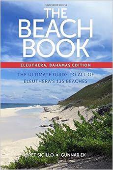 The Beach Book: Eleuthera, Bahamas Edition