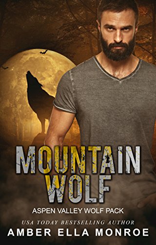 Mountain Wolf (Aspen Valley Wolf Pack Book 6)