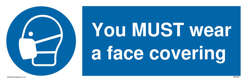 Pack of five - You MUST wear a face covering Sign - 300x100mm - L31