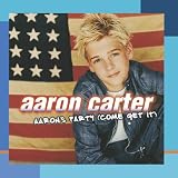 Disco de Aaron Carter: «Aaron's Party: Come & Get It» (Anverso)