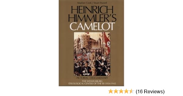 Heinrich Himmlers Camelot Pictorialdocumentary The - 