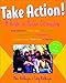 Take Action! A Guide to Active Citizenship - Book by Marc Kielburger
