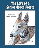 The Love of a Senior Couch Potato