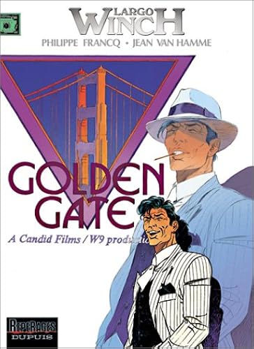 Download Largo Winch, tome 11 : Golden Gate PDF