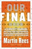 Our Final Hour