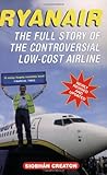 Ryanair: The Full Story of the Controversial Low-Cost Airline cover