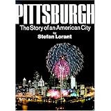 Pittsburgh: The Story of an American City