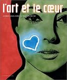 L'Art et le Coeur by 