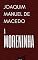 Livro A Moreninha: Literatura Clássica Brasileira
