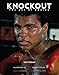 Knockout: The Art of Boxing by 