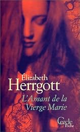 L' amant de la Vierge Marie