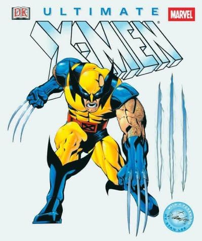 X-Men: The Ultimate Guide, 3rd Edition: Peter Sanderson, Stan Lee